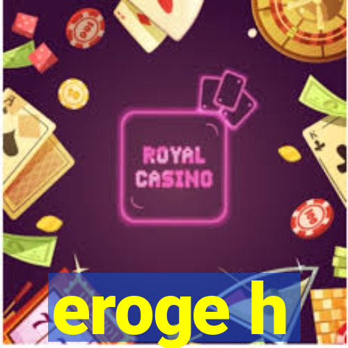 eroge h